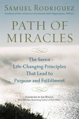 Path Of Miracles - Samuel Rodriguez