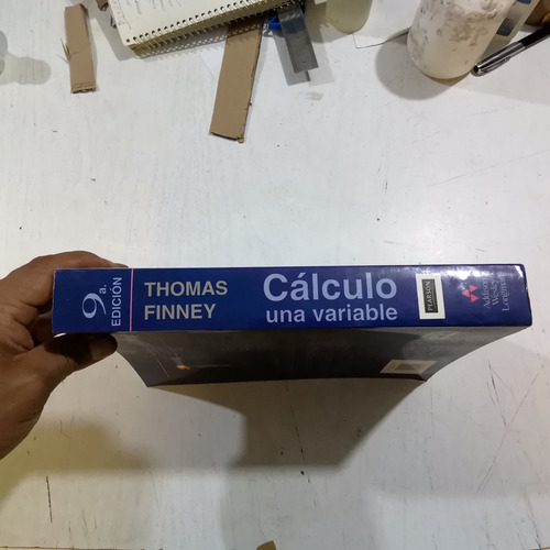 Cálculo Una Y Varias Variables Thomas / Finney. 9a Edición. (Usado)