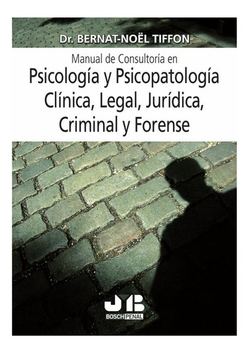 Manual De Consultoría En Psicología Y Psicopatología Clín...