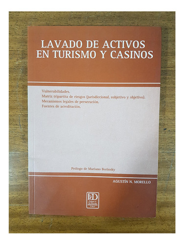 Lavado De Activos En Turismo Y Casinos - Morello, Agustin N