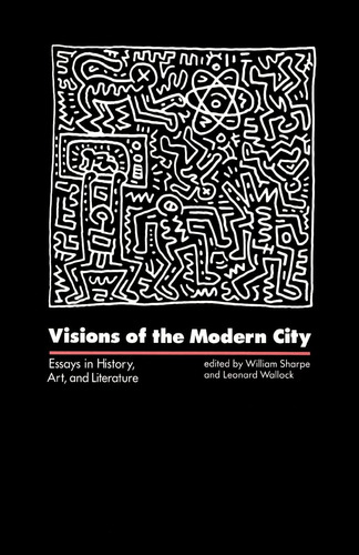 Libro: En Inglés Visiones De La Ciudad Moderna: Ensayos En H