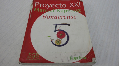 Proyecto Xxi Manual Kapelusz Bonarense 5