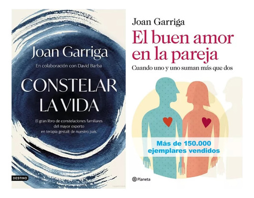 Constelar La Vida + El Buen Amor En La Pareja - Joan Garriga