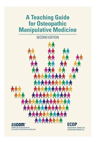 Libro: Una Guía Didáctica Para La Manipulación Osteopática