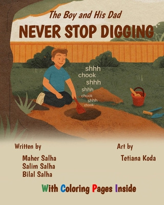 Libro The Boy And His Dad Never Stop Digging - Salha, Maher