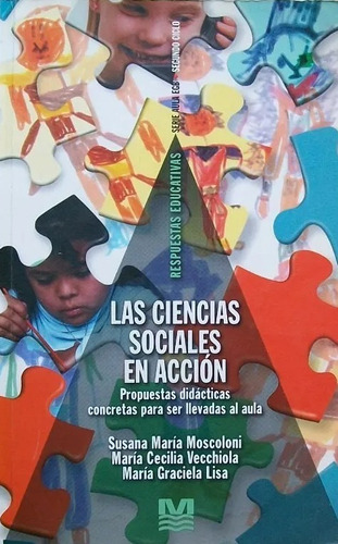 La Ciencias Sociales En Acción: Propuestas Didácticas