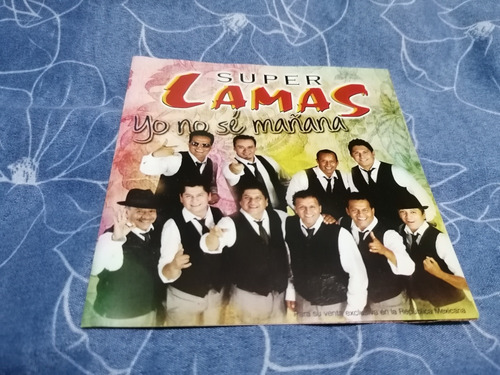 Cd: Super Lamas - Yo No Se Mañana - Fonovisa 2010 Mx