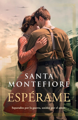 Espérame / Santa Montefiore