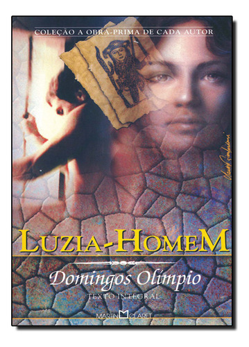 Luzia-homem, De Domingos Olimpio. Editora Martin Claret Em Português