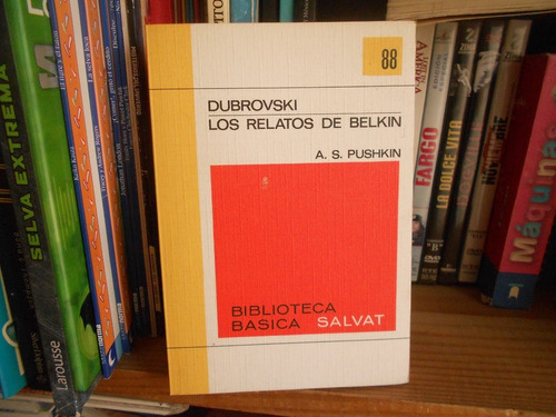 Dubrovski / Los Relatos De Belkin Pushkin Libro