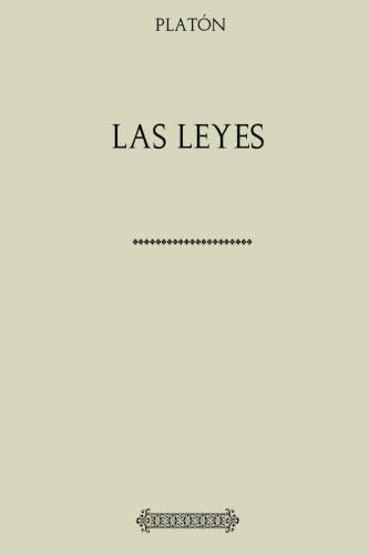 Libro:  Colección Platón. Las Leyes (spanish Edition)