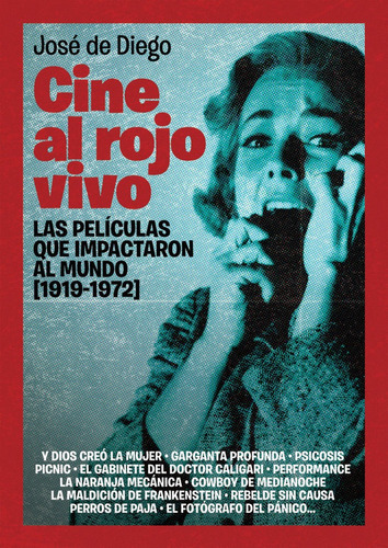 Libro Cine Al Rojo Vivo - De Diego, Josã©