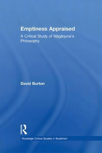 Emptiness Appraised, De David F. Burton. Editorial Taylor Francis Ltd, Tapa Blanda En Inglés