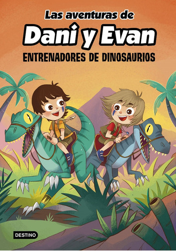 Libro Las Aventuras De Dani Y Evan 3. Entrenadores De Dinosa