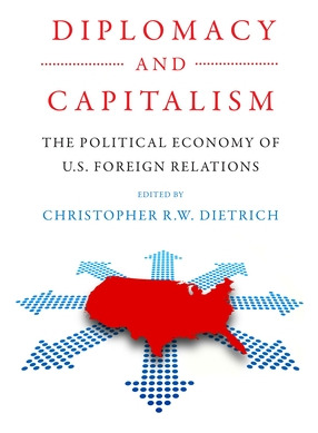 Libro Diplomacy And Capitalism: The Political Economy Of ...