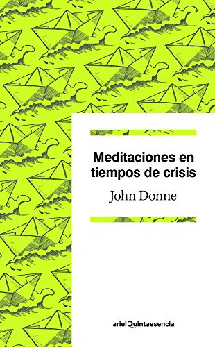 Libro Meditaciones En Tiempos De Crisis De John Donne Ed: 1