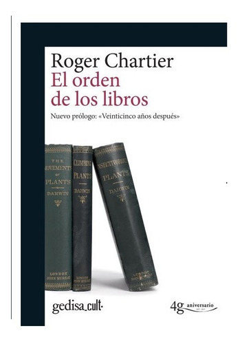 El Orden De Los Libros, De Roger Chartier. Editorial Gedisa, Tapa Blanda En Español, 2017