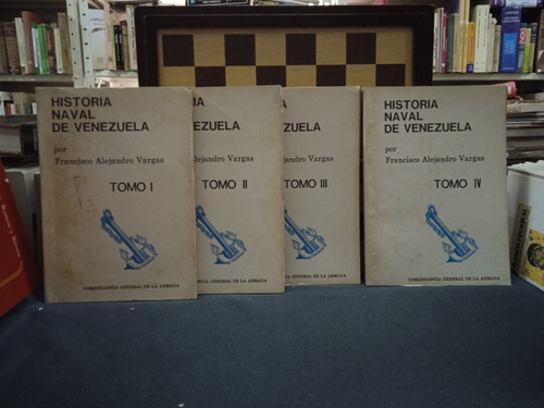 Historia Naval De Venezuela-francisco Alejandro Vargas