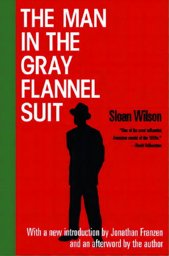 The Man In The Gray Flannel Suit, De Wilson, Sloan. Editorial Da Capo Pr, Tapa Blanda En Inglés