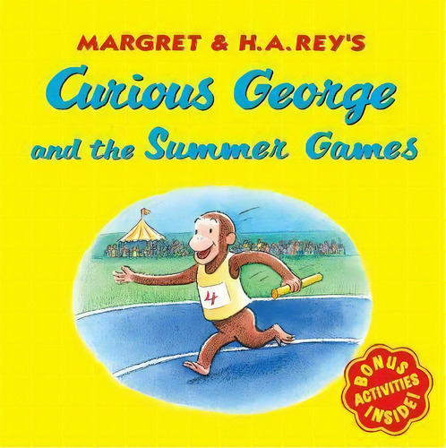 Curious George And The Summer Games, De H. A. Rey. Editorial Harpercollins Publishers Inc, Tapa Blanda En Inglés