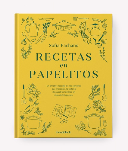 Recetas En Papelitos - Sofía Pachano