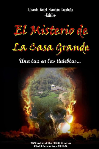 Libro:el Misterio De La Casa Grande (spanish Edition)