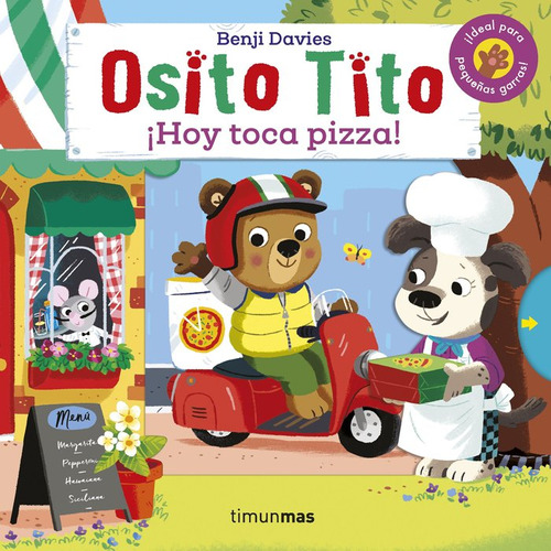 Libro Osito Tito. Â¡hoy Toca Pizza!