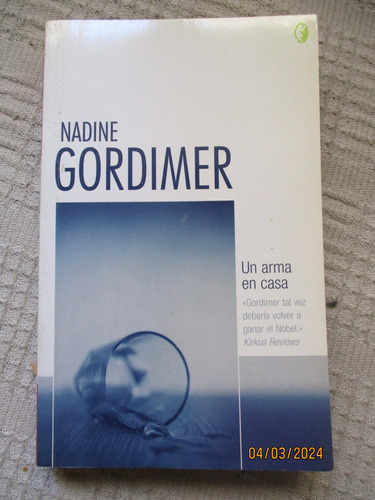 Nadine Gordimer - Un Arma En Casa