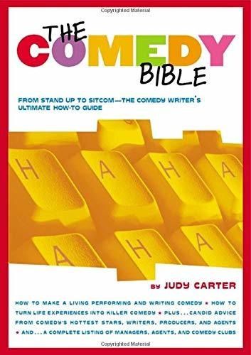 The Comedy Bible: From Stand-up To Sitcom - The Comedy Wr