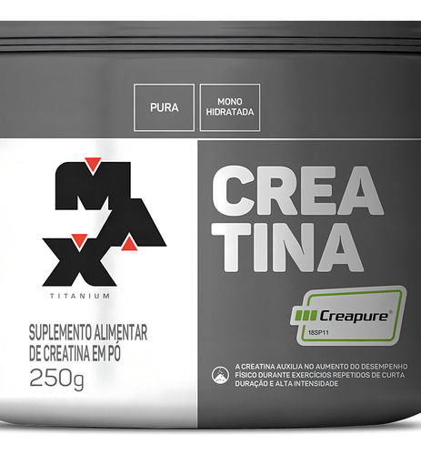 Suplemento Em Pó Pote 250g Creatina Creapure Max Titanium