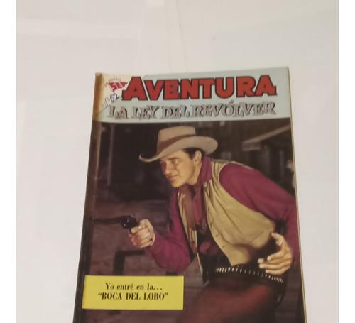Revista Aventura N° 251. La Ley Del Revolver. Edit. Novaro