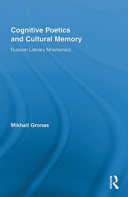 Libro Cognitive Poetics And Cultural Memory: Russian Lite...