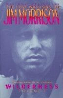 Wilderness - Jim Morrison