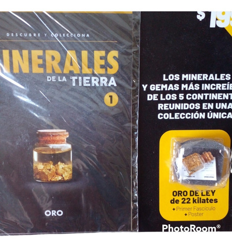 Revista + Minerales De La Tierra. N 1. Oro.