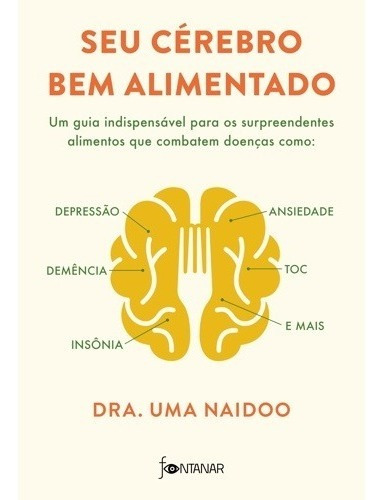 Livro Seu Cérebro Bem Alimentado 