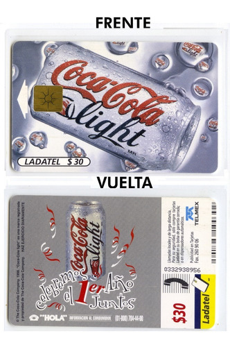 Tarjeta Ladatel $30 Coca Cola Light Celebremos 1er Año Junto