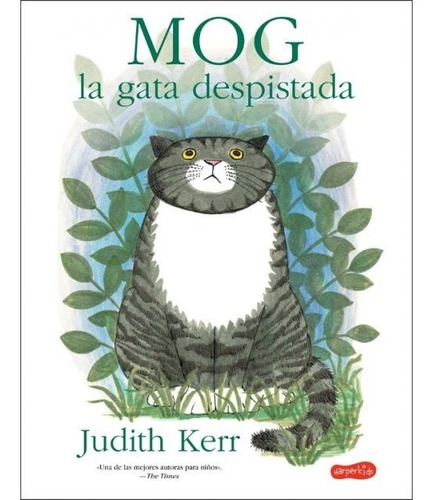 Kerr Judirh - Mog, La Gata Despistada