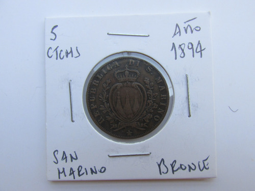 Moneda San Marino Europa 5 Centecimos Bronce Año 1894 