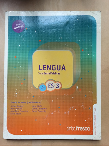 Lengua Es 3 Entre Palabras / Ed. Tinta Fresca 2008