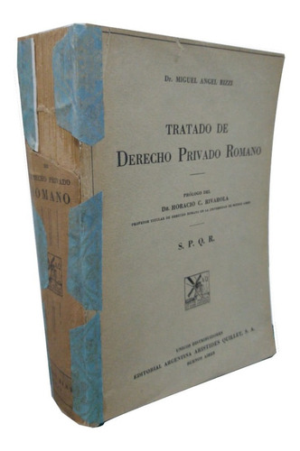 Tratado De Derecho Privado Romano - Dr. Miguel Ángel Rizzi