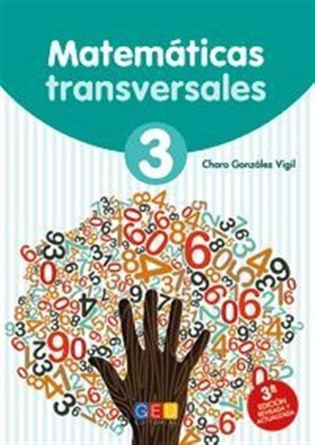 Matematicas Transversales 3 Ep 3ªed - Gonzalez Vigil, Ro...