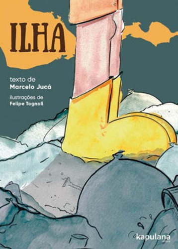 Ilha, De Jucá, Marcelo. Editora Kapulana Publicaçoes, Capa Mole Em Português