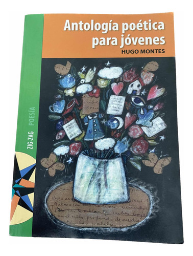 Antología Poética Para Jovenes - Hugo Montes