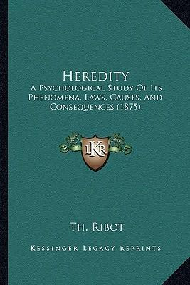 Libro Heredity : A Psychological Study Of Its Phenomena, ...