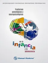 Comprar Trastornos Psicológicos Y Neuropsicológicos En La Infancia Y