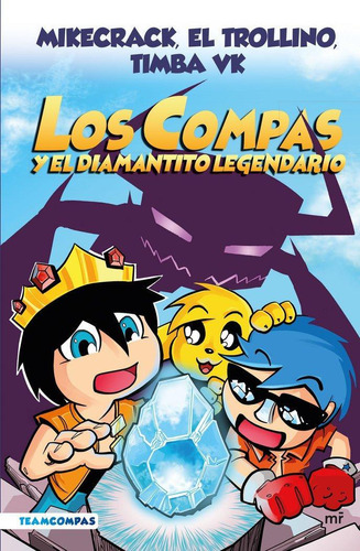 Libro: Compas 1. Los Compas Y El Diamantito Legendario (edic