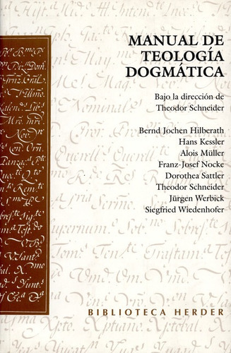 Libro Manual De Teologia Dogmatica. Schneider
