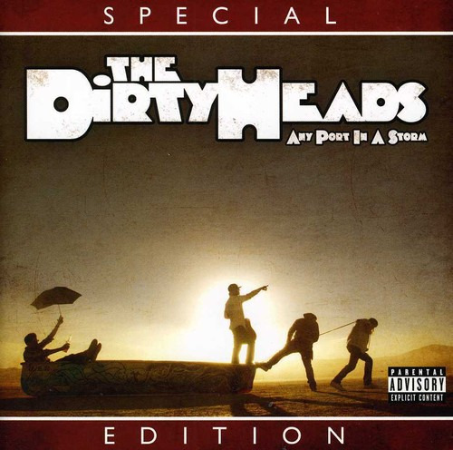 Cd De Dirty Heads Any Port In A Storm