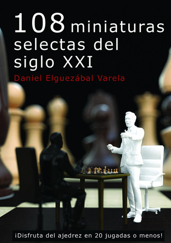 Libro 108 Miniaturas Selectas Del Siglo Xxi