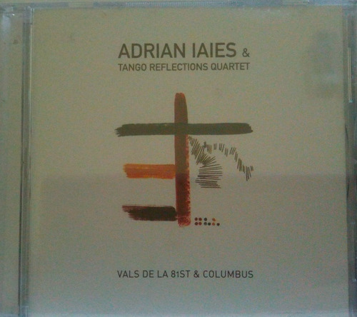 Cd Adrian Iaies & Tango Reflections Quartet